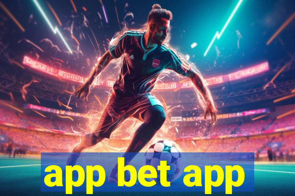 app bet app